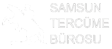 SAMSUN TERCÜME - Yeminli Tercüme Hizmetleri
